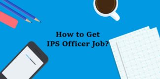 How to Get Ips Officers Job Ips Officers Job
