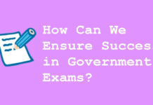How Can We Ensure Success in Government Exams? How Can We Ensure Success in Government Exams
