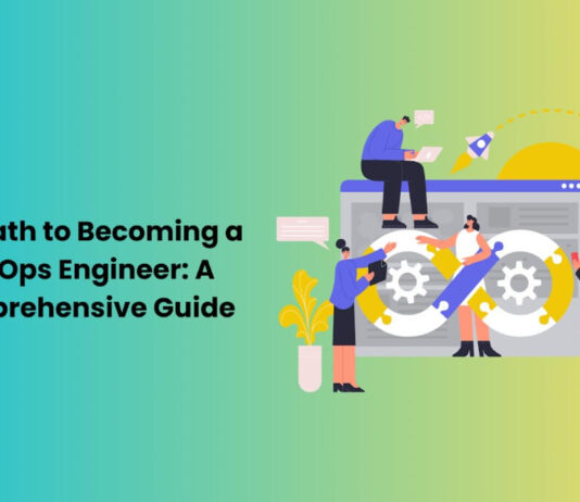 The Path to Becoming a DevOps Engineer: A Comprehensive Guide The Path to Becoming a DevOps Engineer A Comprehensive Guide (1)